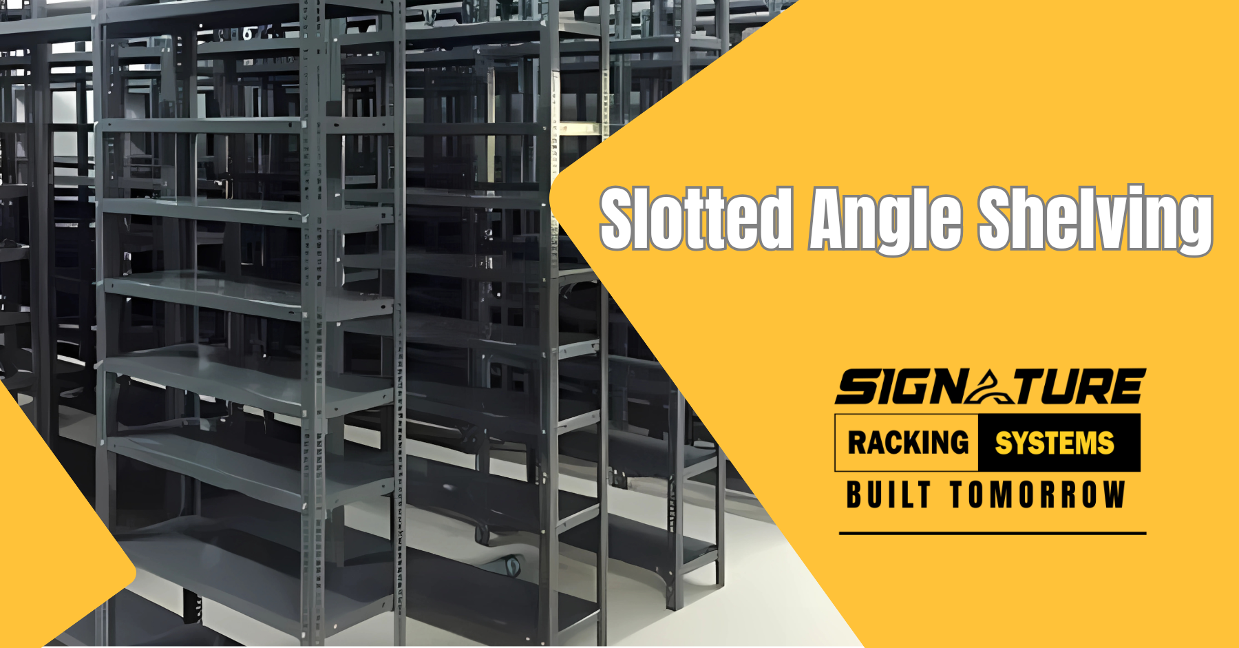 Angle Shelf Container Racking Slotted Angle Shelving in Dubai & UAE Signature Racking Systems